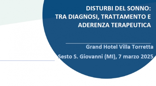 DISTURBI DEL SONNO: TRA DIAGNOSI, TRATTAMENTO E ADERENZA TERAPEUTICA 